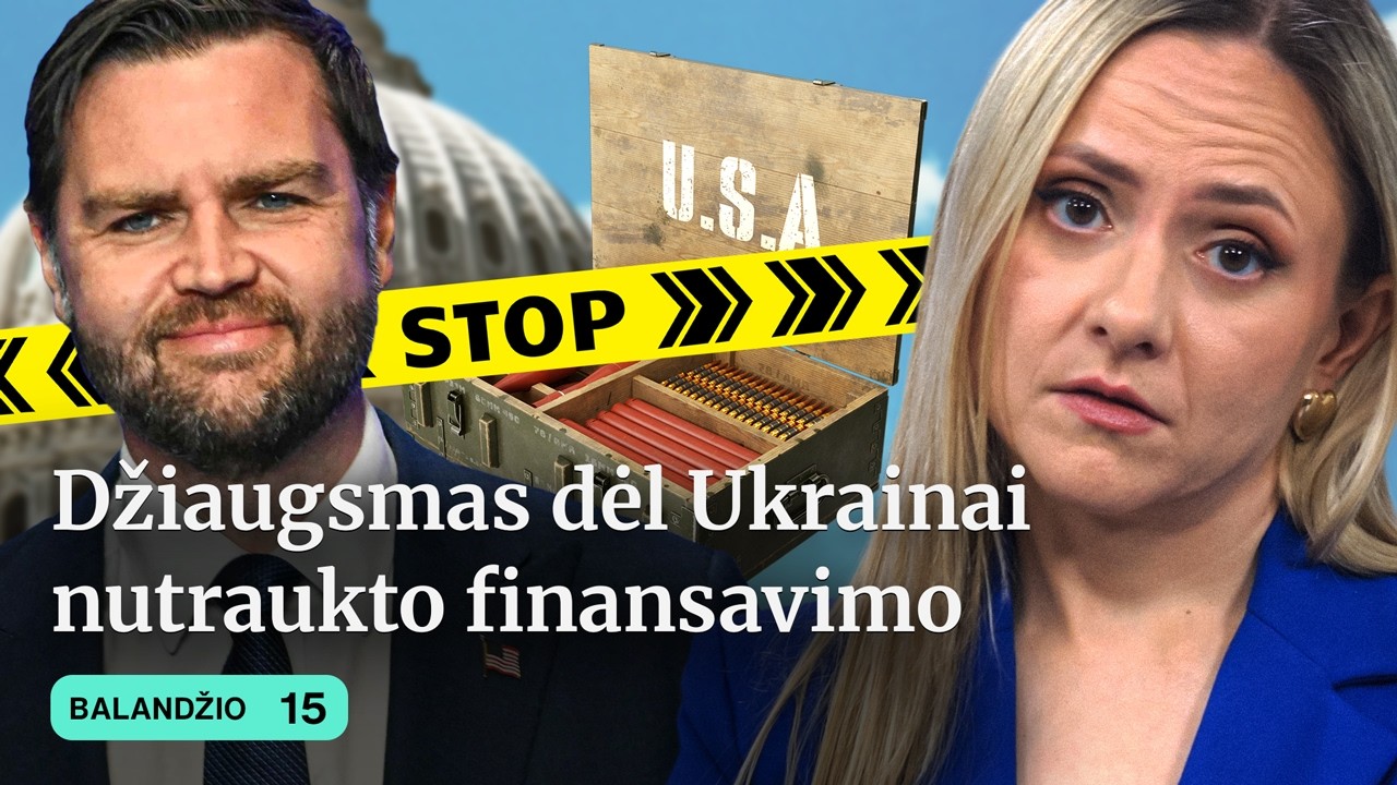 UKRAINA NETENKA FINANSAVIMO? | LRT | &Scaron;AUDYNĖS MOKYKLOSE | &Scaron;NIPAI | Tiek Žinių