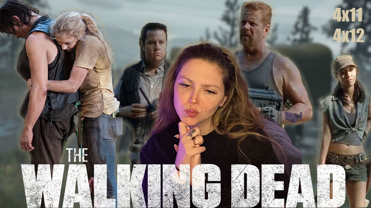 My Fav Duo's!!  First Time Watching The Walking Dead [4x11&4x12] (Show Reaction & Commentary)