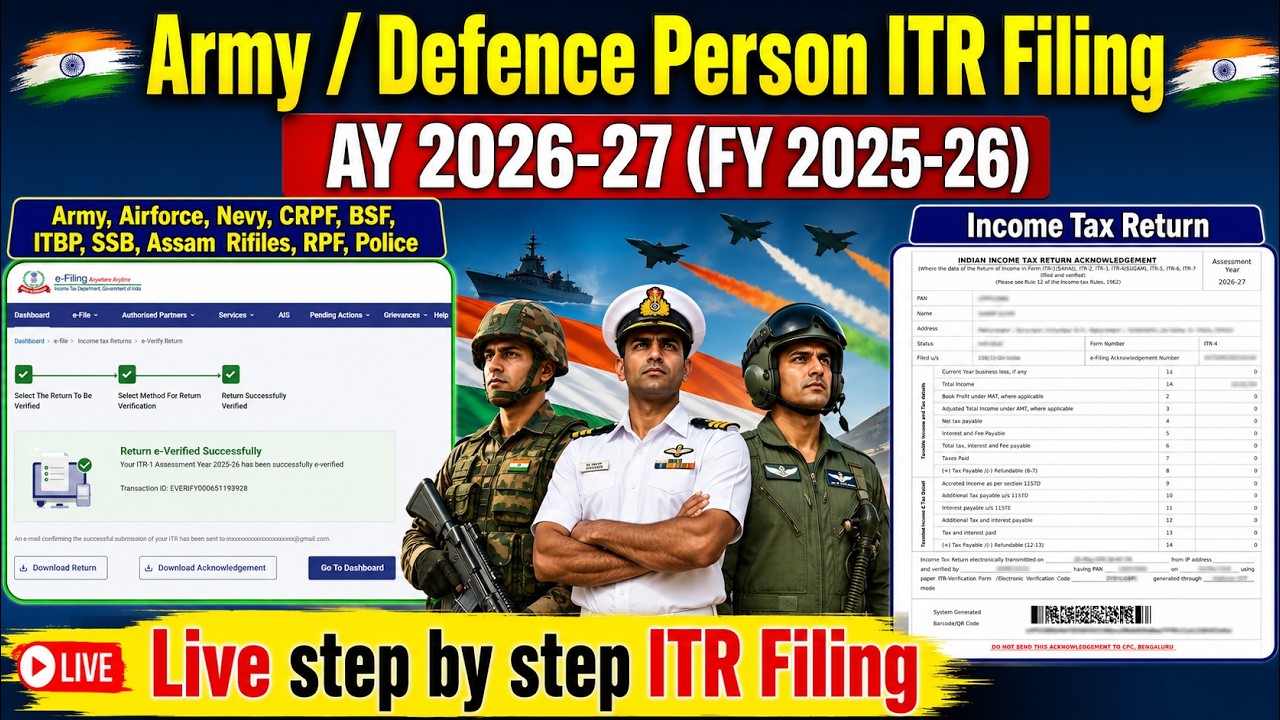 Army, Air Force, Navy ITR Filing AY 2026-27 | Defence Personnel Income Tax Return | ITR For Army