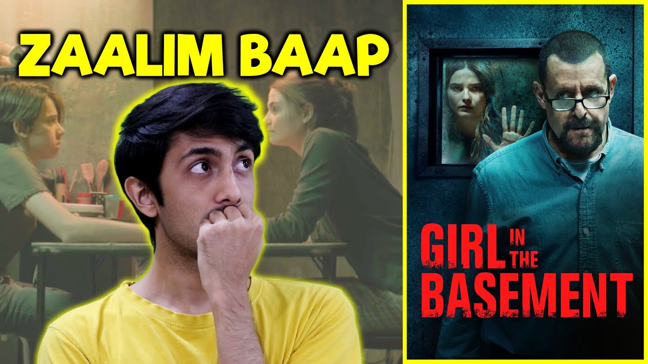 Girl In The Basement (2021) Movie Review: Zaalim Baap Ka Khaufff😱