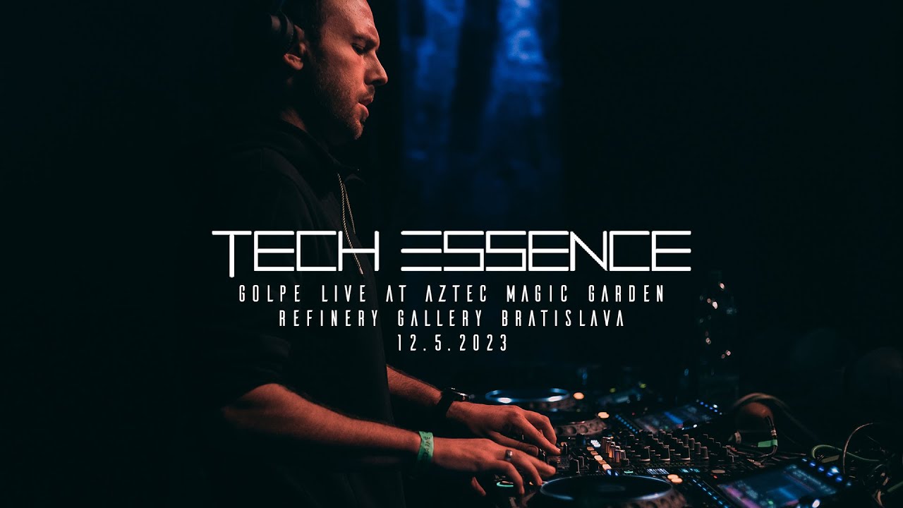 Golpe Live | Tech Essence - Aztec Magic Garden at Refinery Gallery Bratislava 12/5/2023