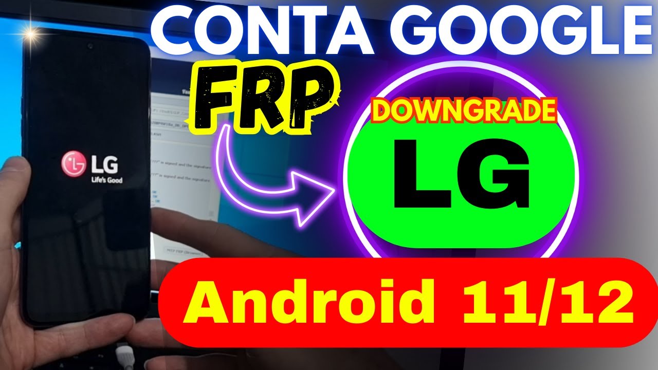 2025 Desbloqueio Conta Google LG - K41s/K42/K50/K50s/K51/K51s/K52/K61/K62 ATUALIZADO #frp #lg