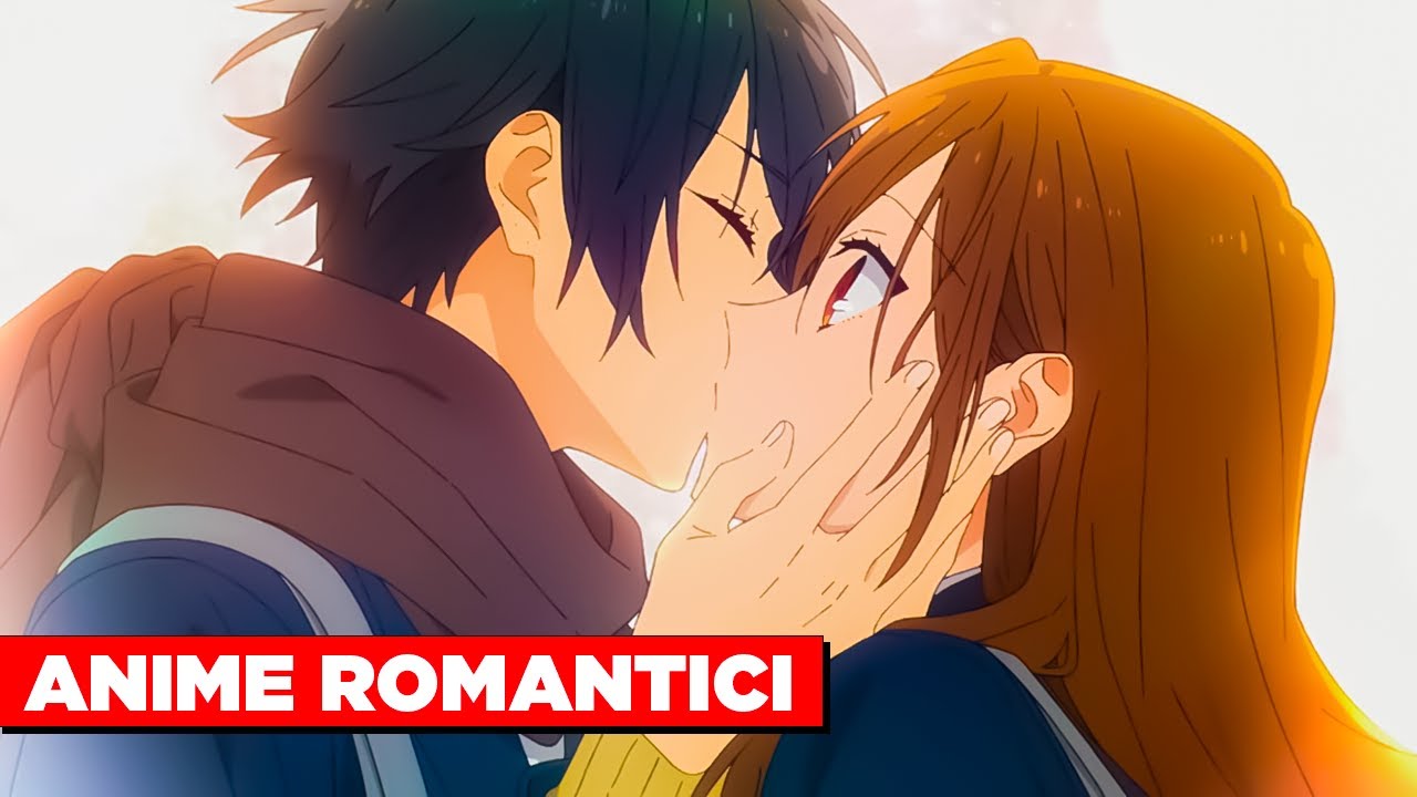 6 ANIME ROMANTICI/SCOLASTICI da VEDERE ASSOLUTAMENTE!
