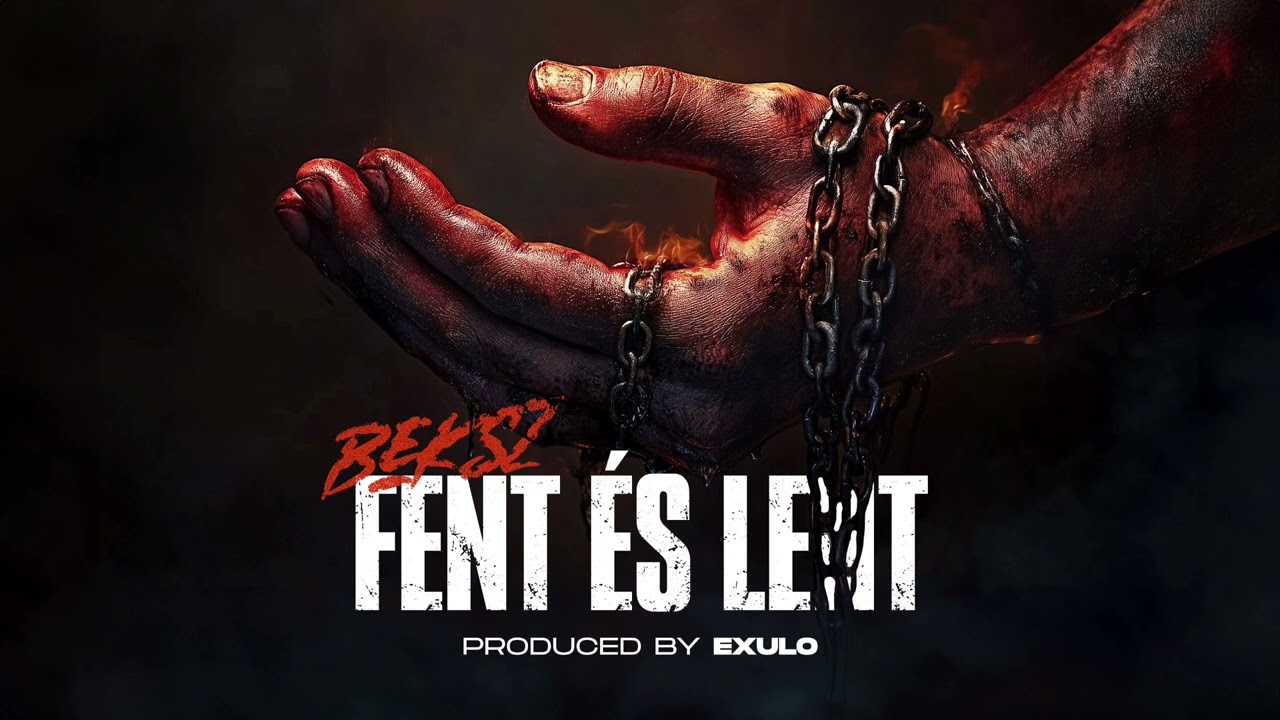 BEKSZ - FENT ÉS LENT (prod. by Exulo)