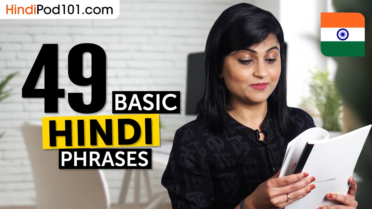48 Basic Hindi Phrases for ALL Situations to Start as a Beginner