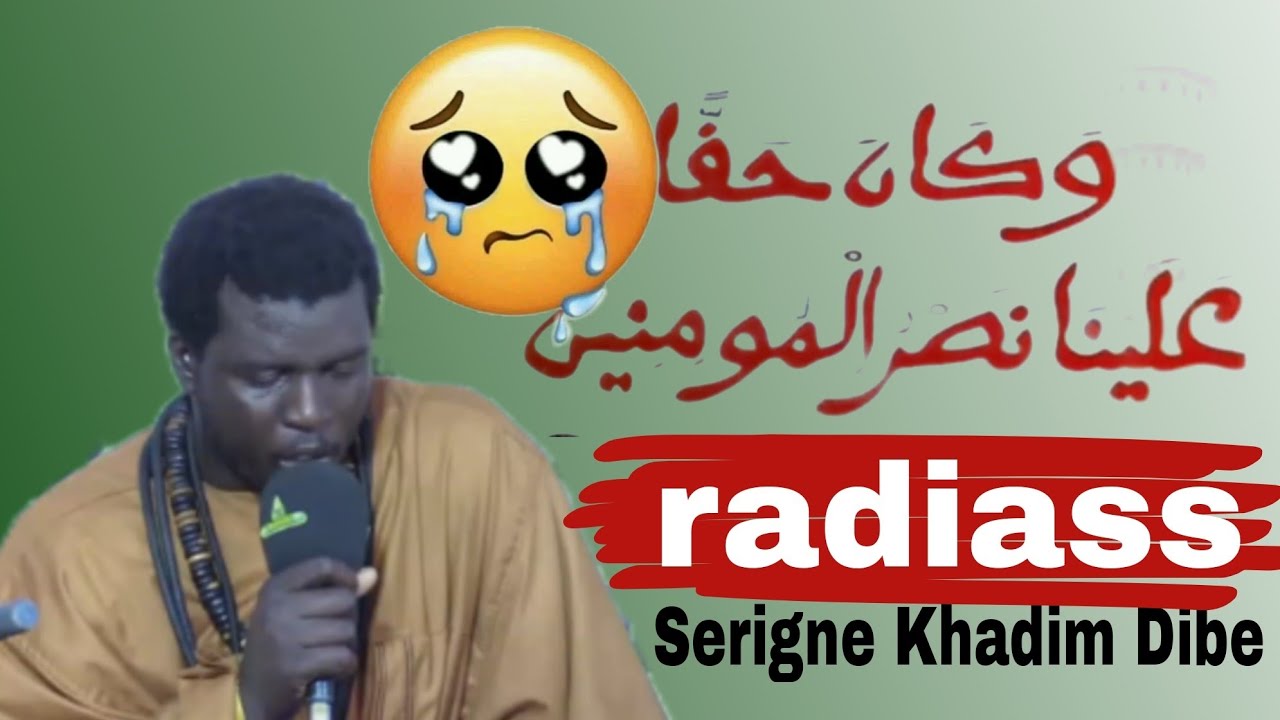 Radiasse Serigne khadim dibe
