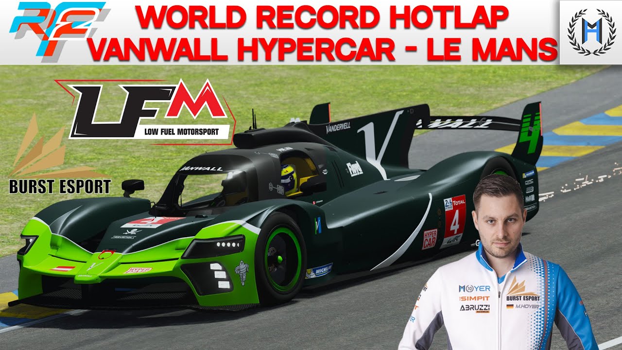 @LowFuelMotorsport World Record Lap - 3:20.568 Vanwall Hypercar at Le Mans