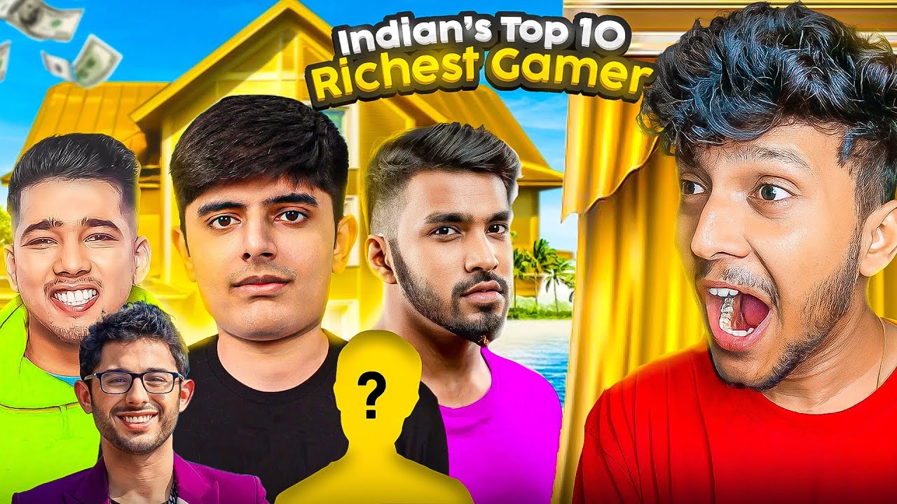 INDIANS TOP 10 RICHEST GAMING YOUTUBERS!🤑