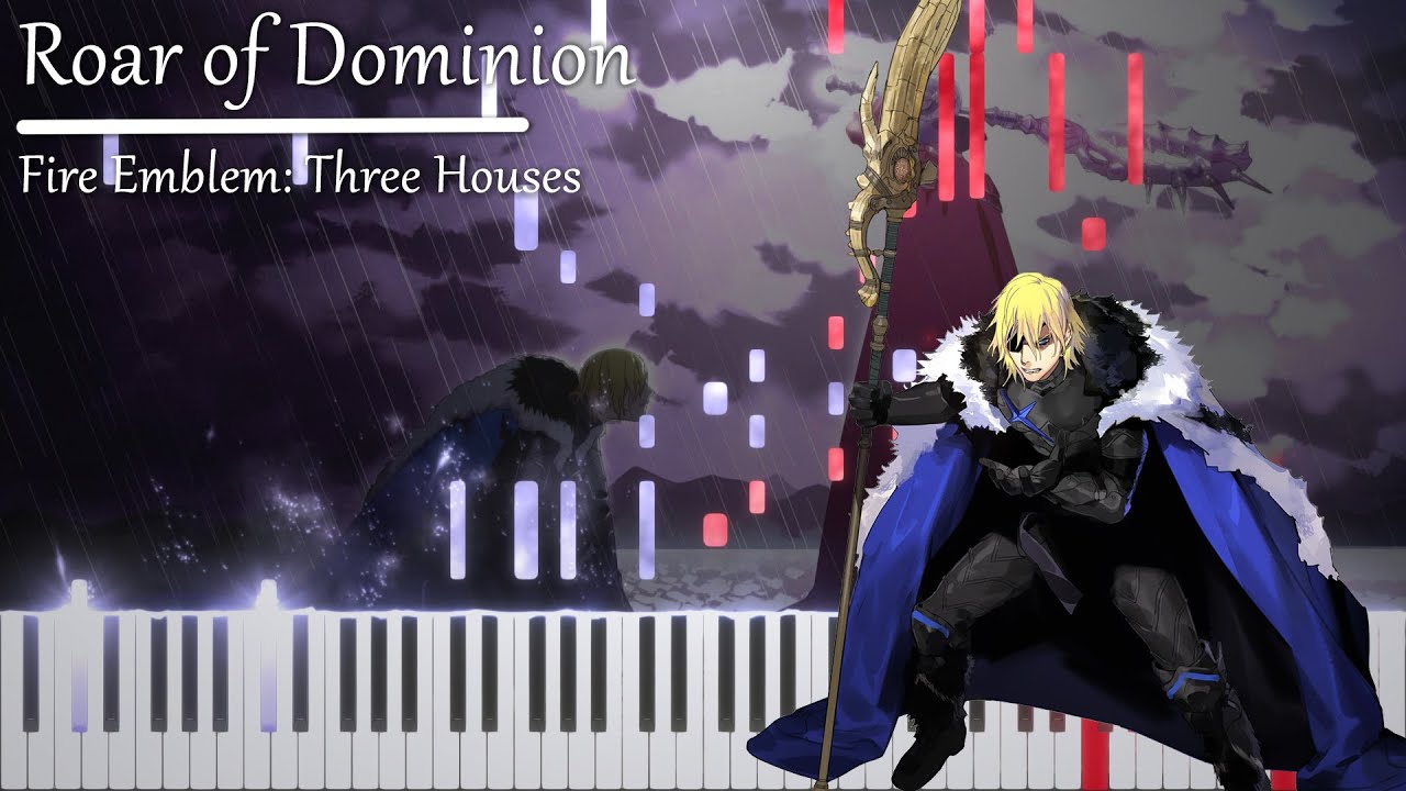 Fire Emblem: Three Houses - Roar of Dominion (Piano Arrangement)