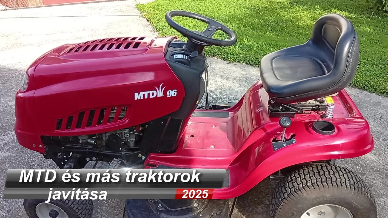 MTD és más traktorok javítása