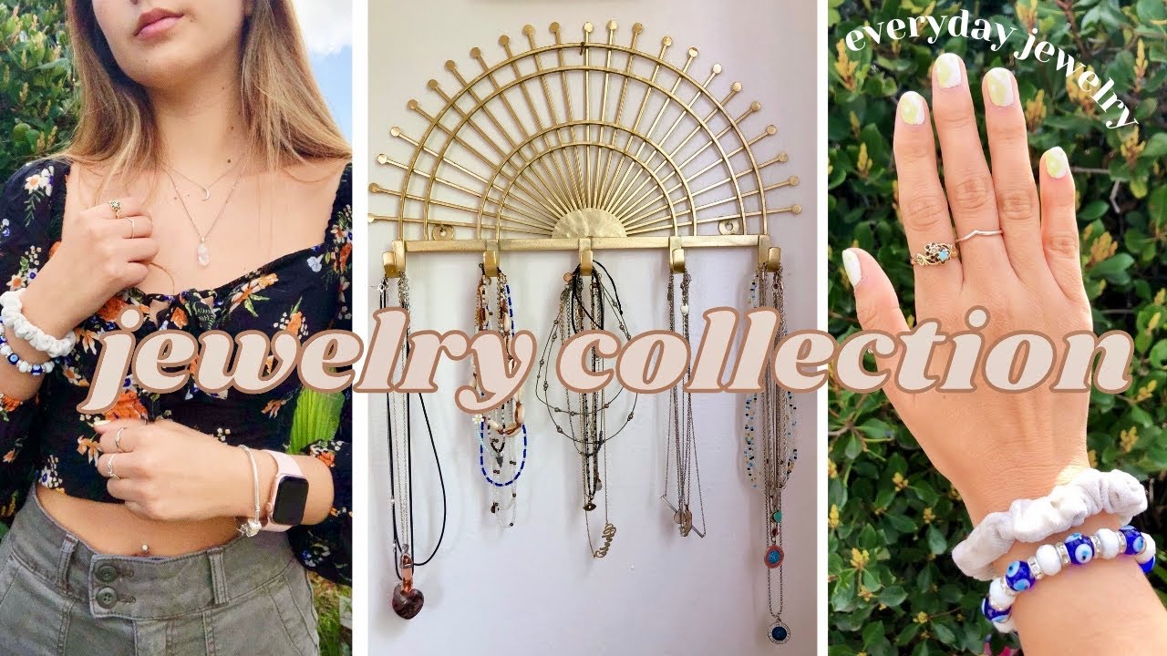 My Everyday Jewelry + Jewelry Collection