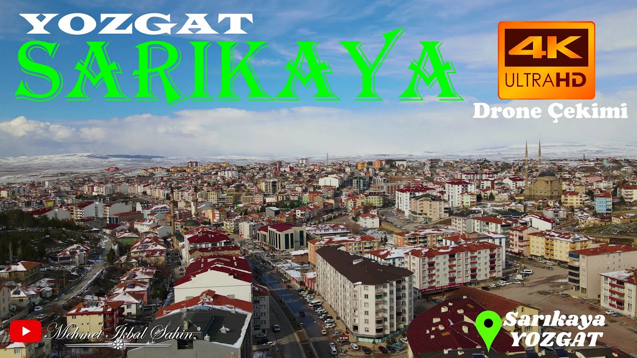 Sarıkaya Şehir Merkezi - YOZGAT / 4K Havadan Çekim / 13.3.22