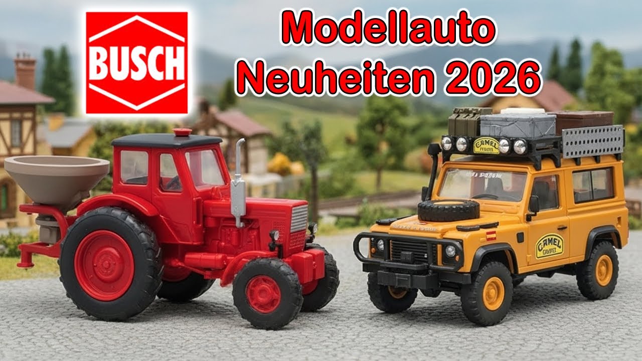 Busch Modellauto Neuheiten 2026 | Spur H0 und TT