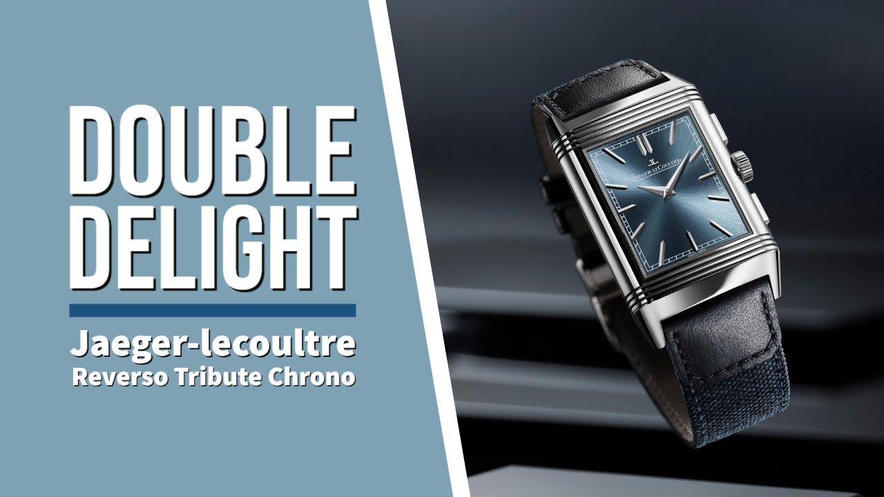 Jaeger-lecoultre Reverso Tribute Chronograph: Two watches in one