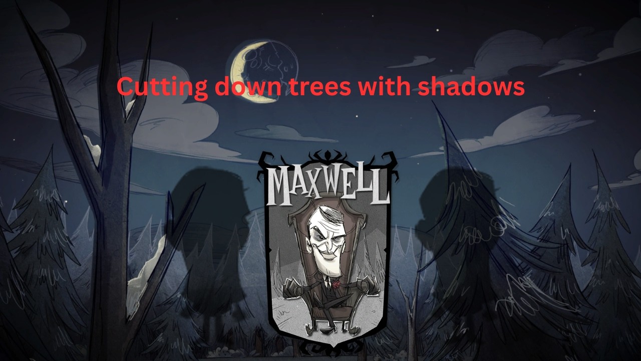 DST making shadows cut down a forest