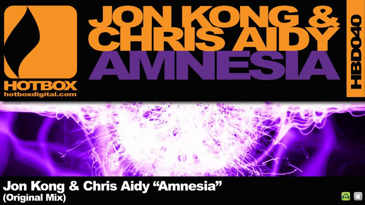 Jon Kong & Chris Aidy - Amnesia (Original Mix) [Hotbox Digital]