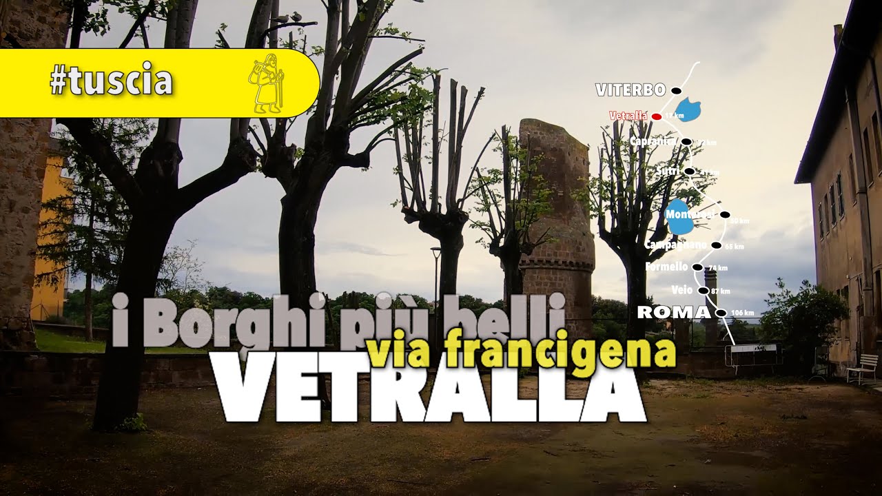Francigena | Vetralla | TUSCIA | Trail Trekking Hiking | Guida