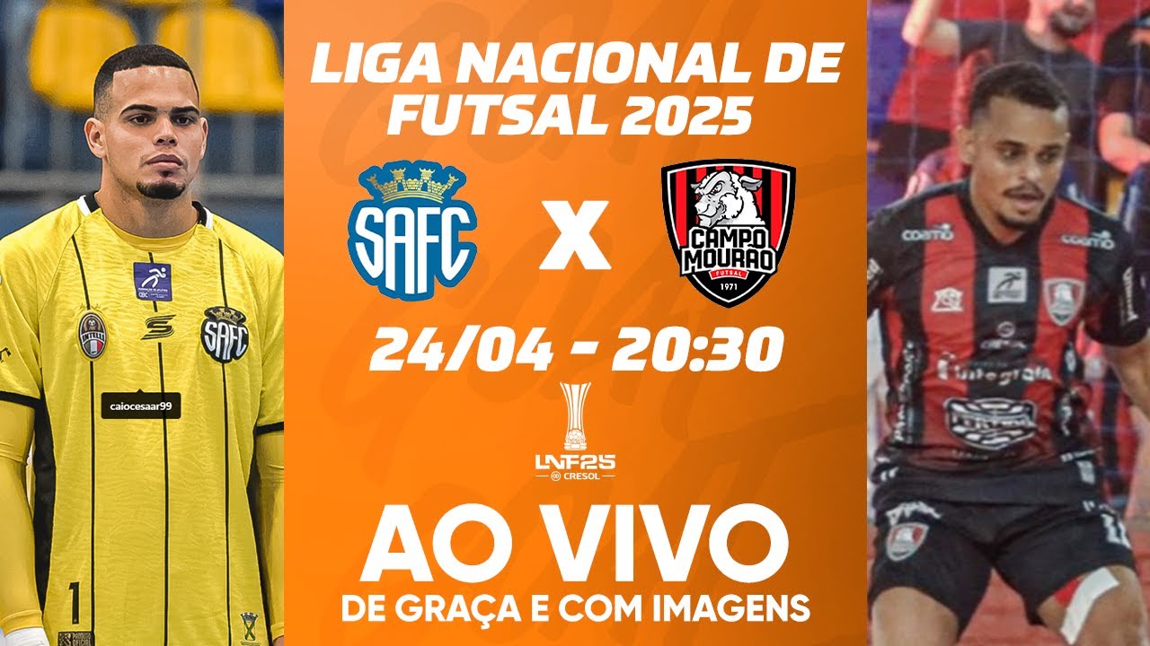 SANTO ANDRÉ X CAMPO MOURÃO | LIGA NACIONAL DE FUTSAL - LNF 2025 | AO VIVO E COM IMAGENS