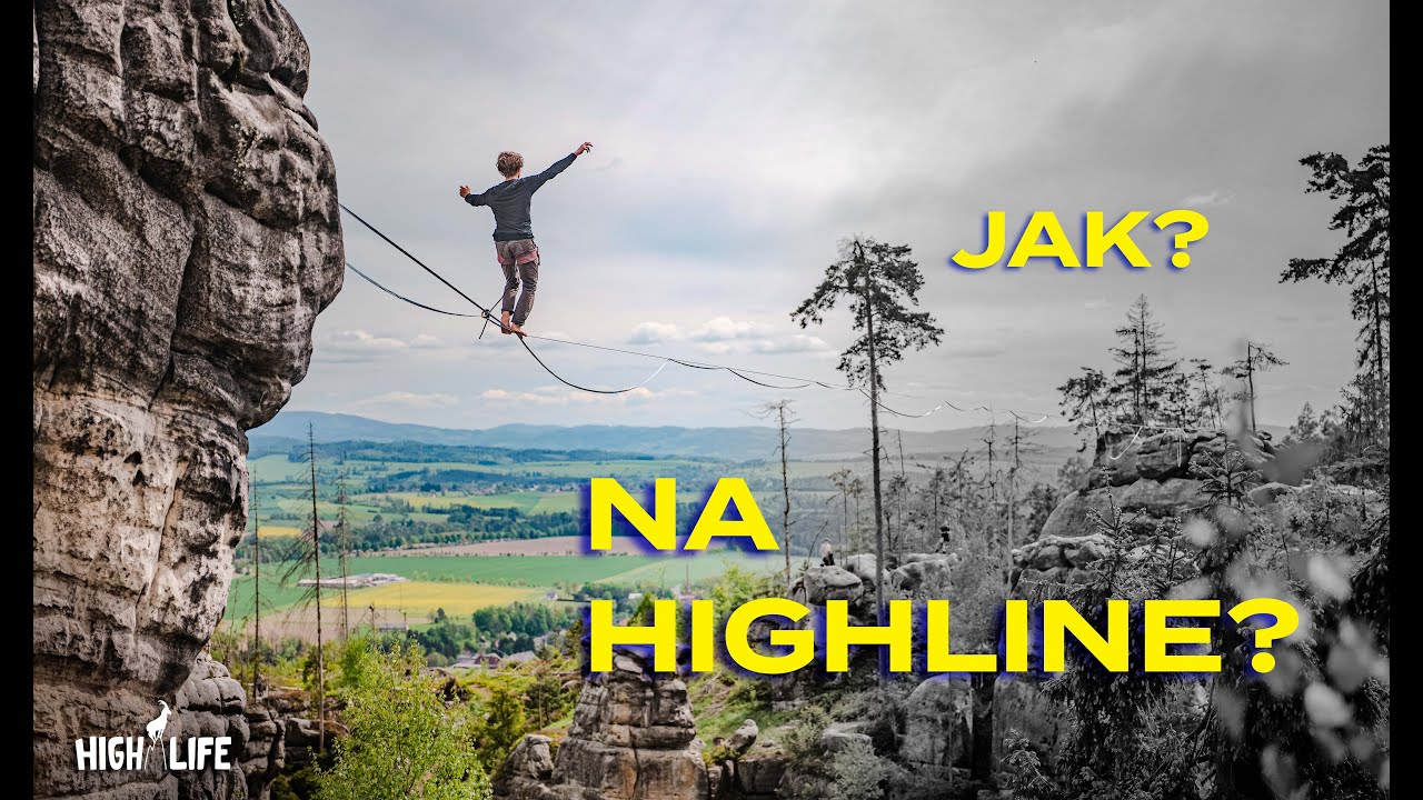JAK NA HIGHLINE?