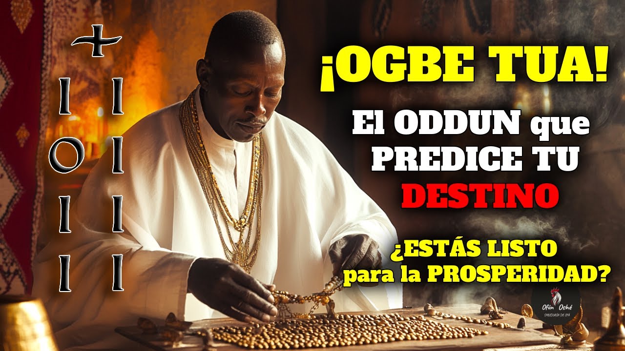 ⚡ OGBE TUA: El ODDUN más PODEROSO de IFA | SECRETOS Revelados 🎭