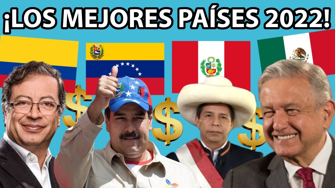 TOP 10 PA&Iacute;SES M&Aacute;S DESARROLLADOS DE AM&Eacute;RICA LATINA 2022 (IDH)