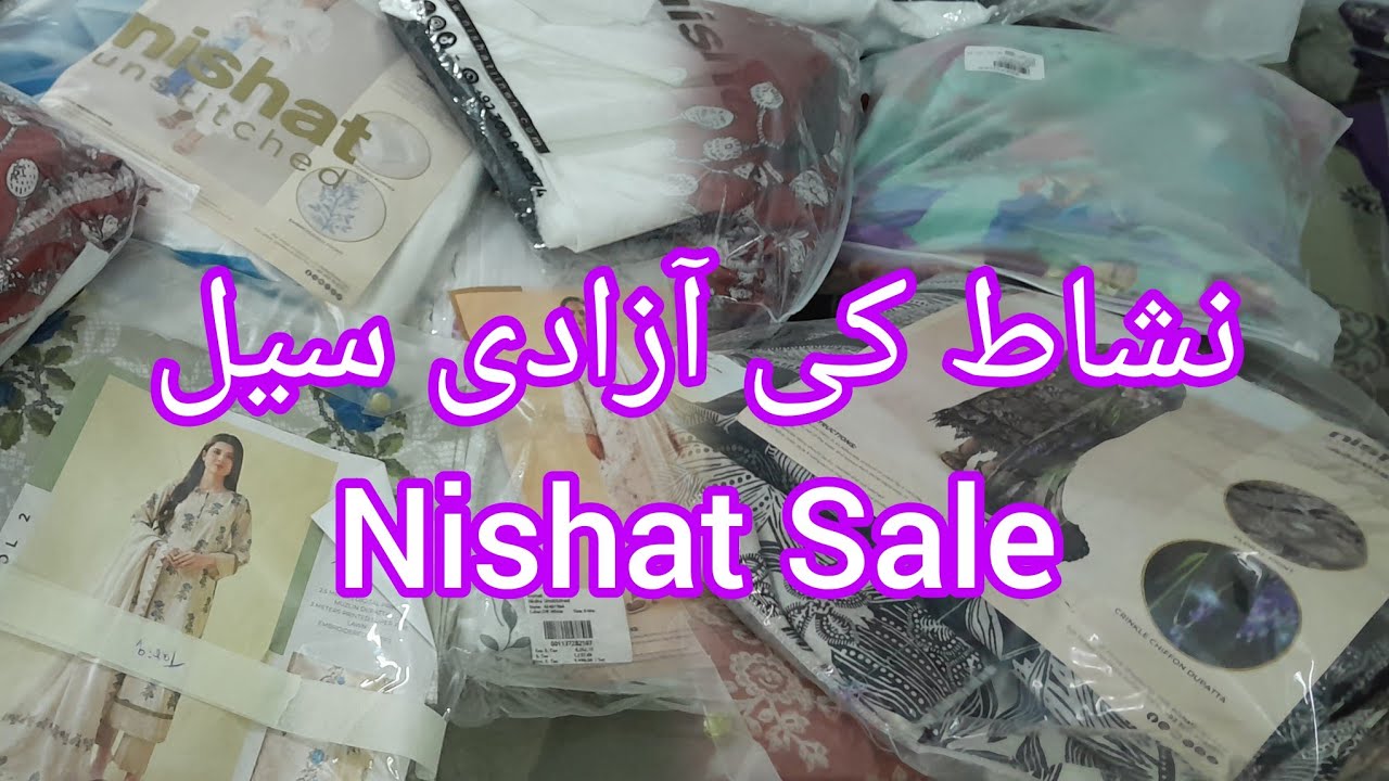 Nishat Linen Sale Shopping Haul || Nishat Azaadi Sale|| End Of Season Sale #nishatsale #todaysale