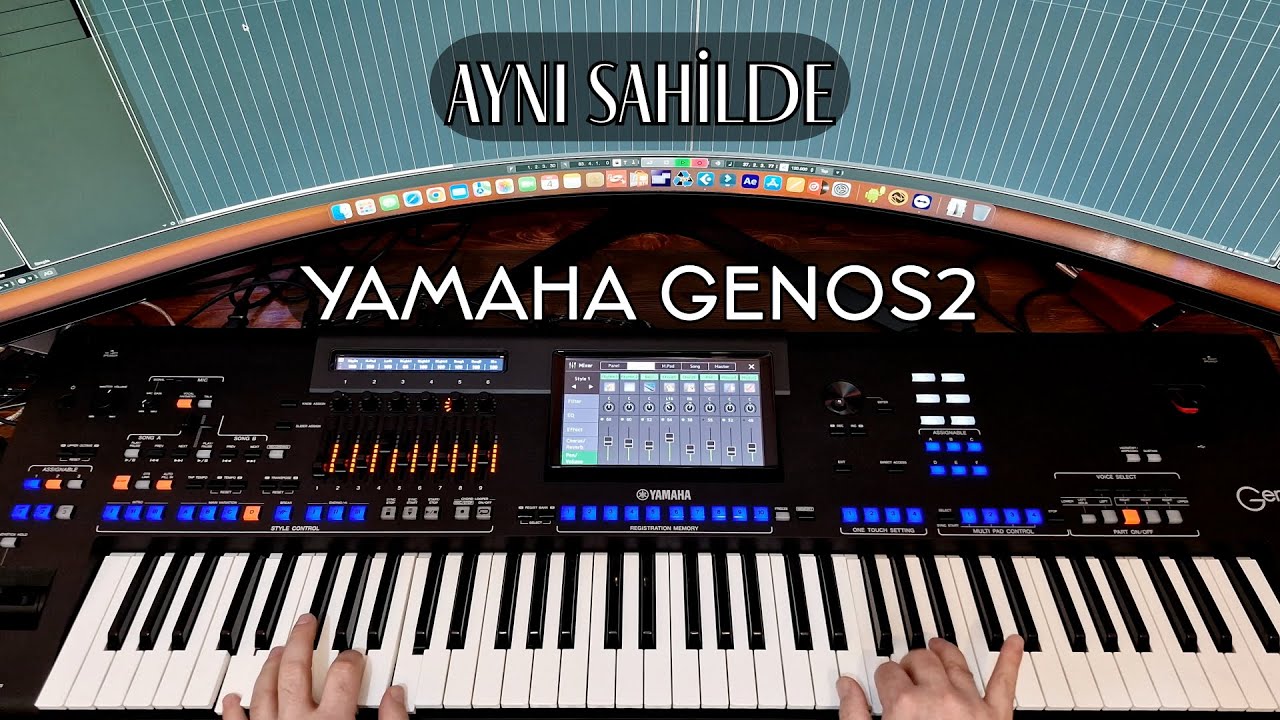 Hakan Çebi - Aynı sahilde - Yamaha Genos2