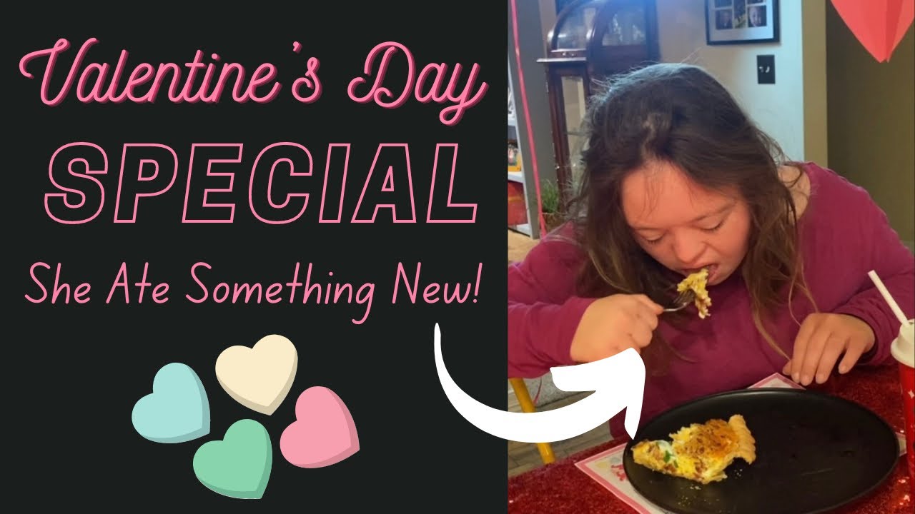Autumn Tries A New Food!/ Valentine's Day Special
