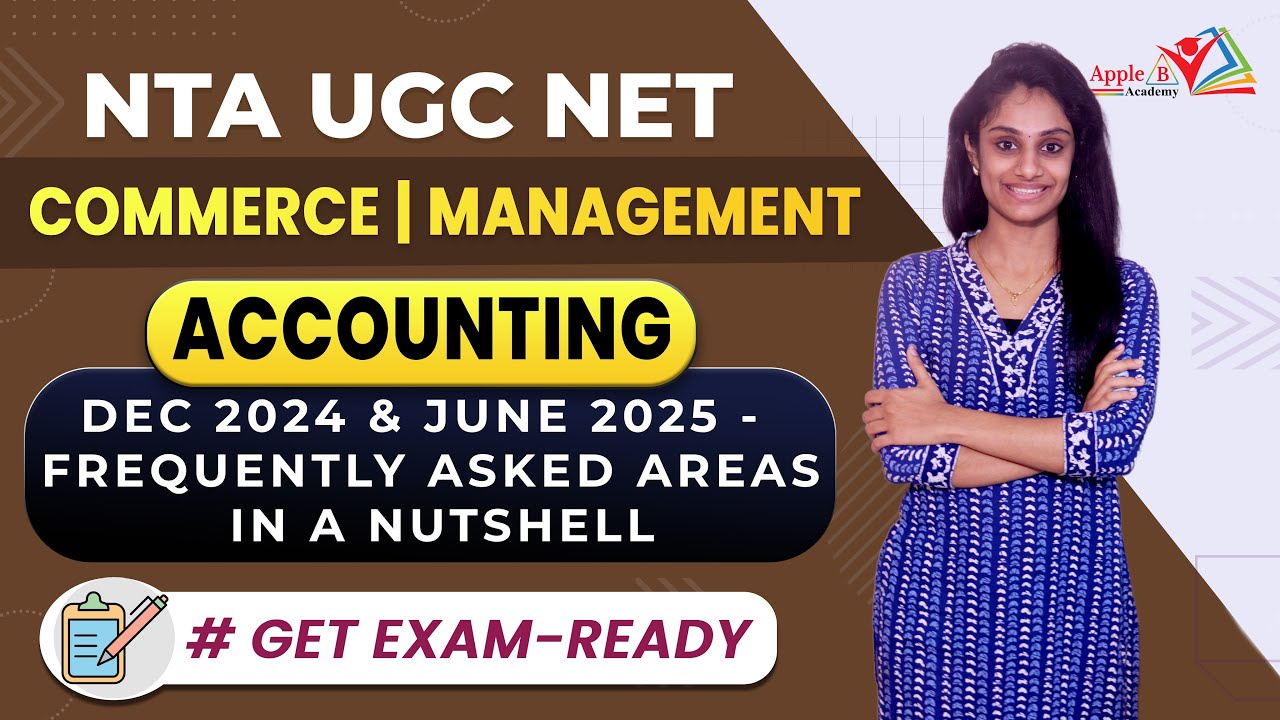 Exam Special | Accounting PYQ Discussion | NTA UGC NET Commerce Management | Dec 2024 & June 2025