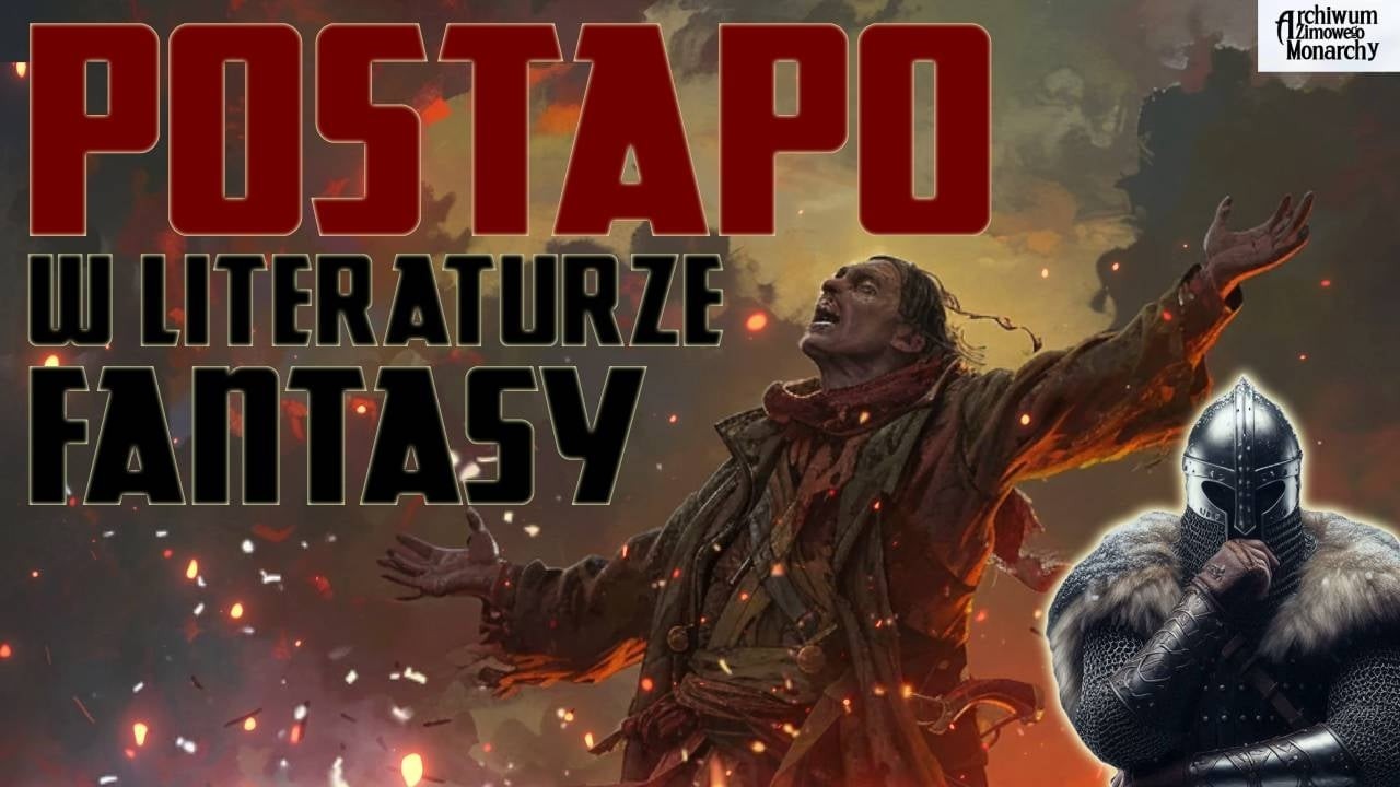 Znacznie częściej niż myślisz... - POSTAPO W FANTASY!