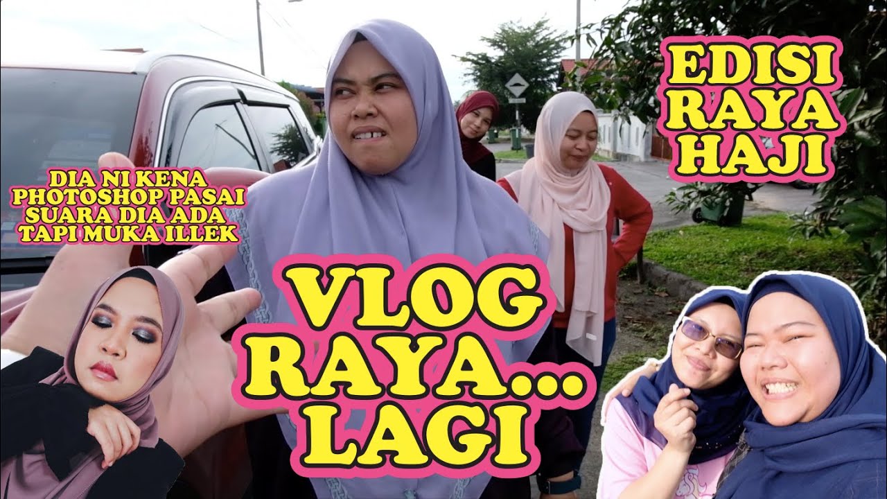 LAGI-LAGI RAYA...RAYA HAJI LA PULAK