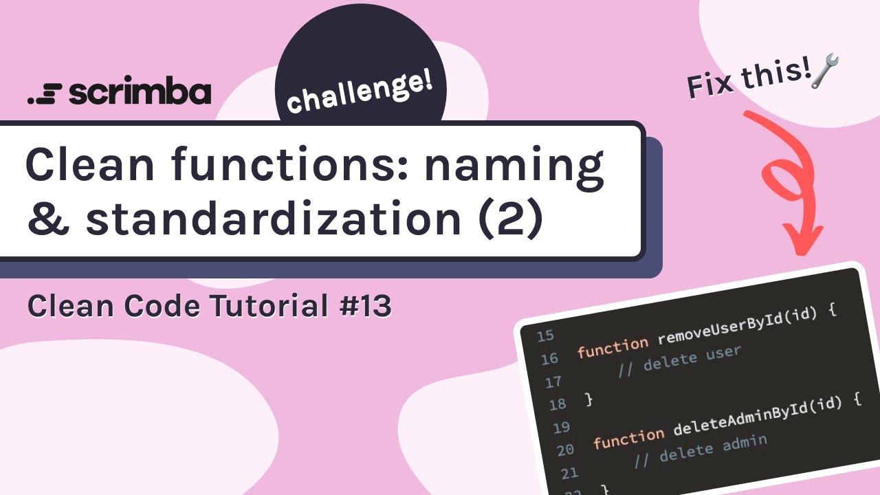 Clean Functions: Naming & Standardization #2 | Clean Code Tutorial