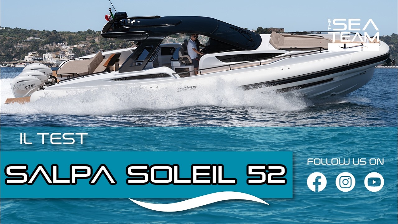 Salpa Soleil 52 - IL TEST