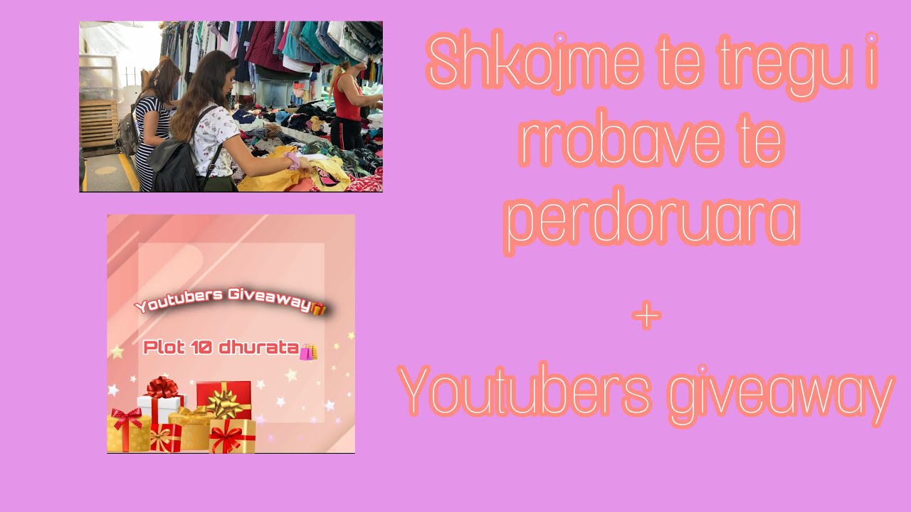 Shkojme te tregu i rrobave te perdorura 😳 || Youtubers giveaway ❤️ || Albana Shahinas