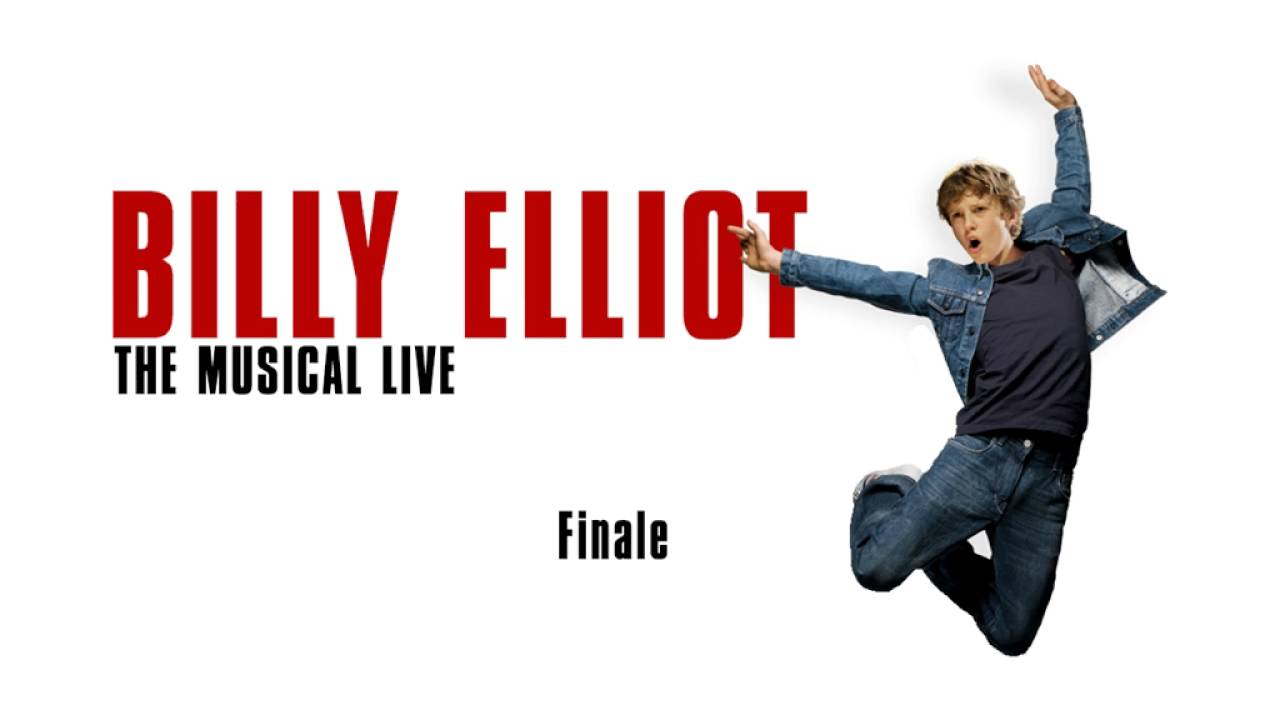 Finale - Billy Elliot the Musical Live
