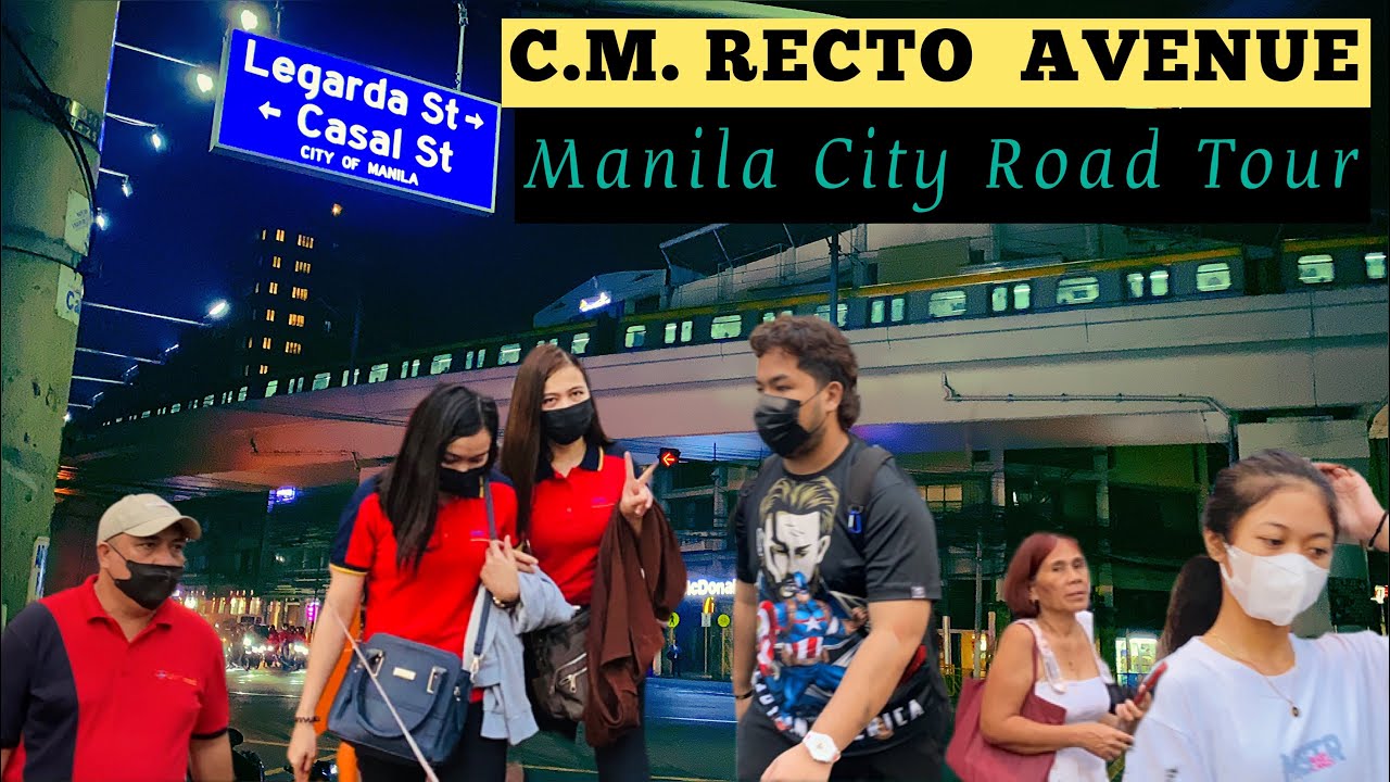 [4k] Manila City Road Tour 2023 | CM Recto Avenue to Mendiola Street | Philippines