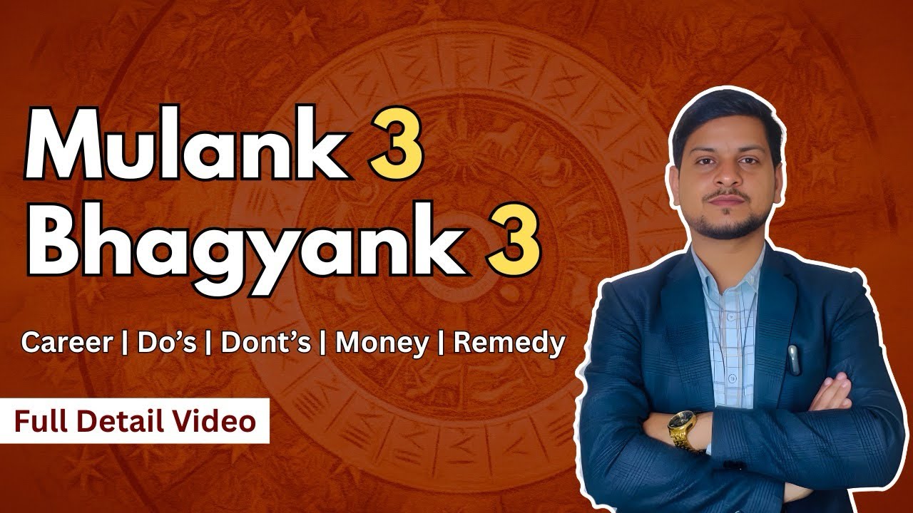 Mulank 3 Bhagyank 3 Combination ✨ | Success or Struggle? 🤔 Career, Money & Life Remedies 🕉️