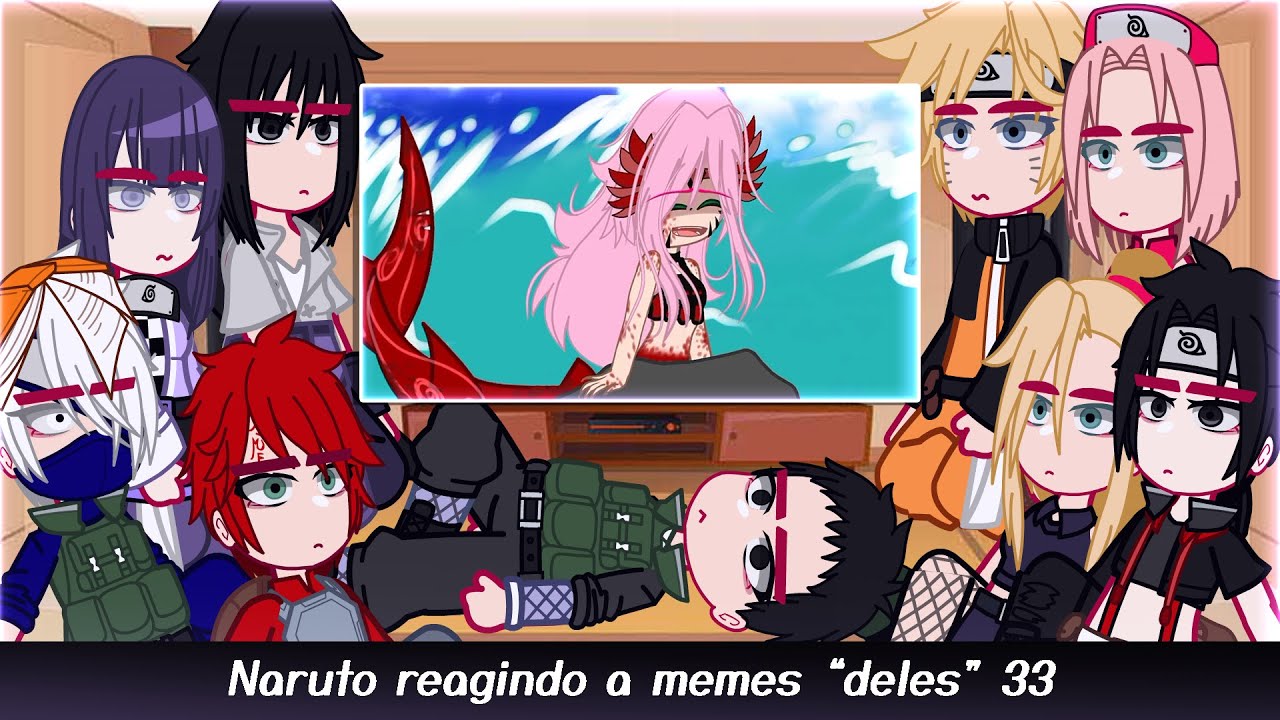 •Naruto reagindo a memes 