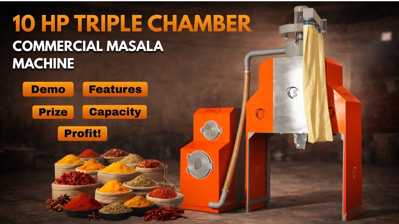 Samruddhi 10 HP Masala Machine – Features, Capacity & Performance Test
