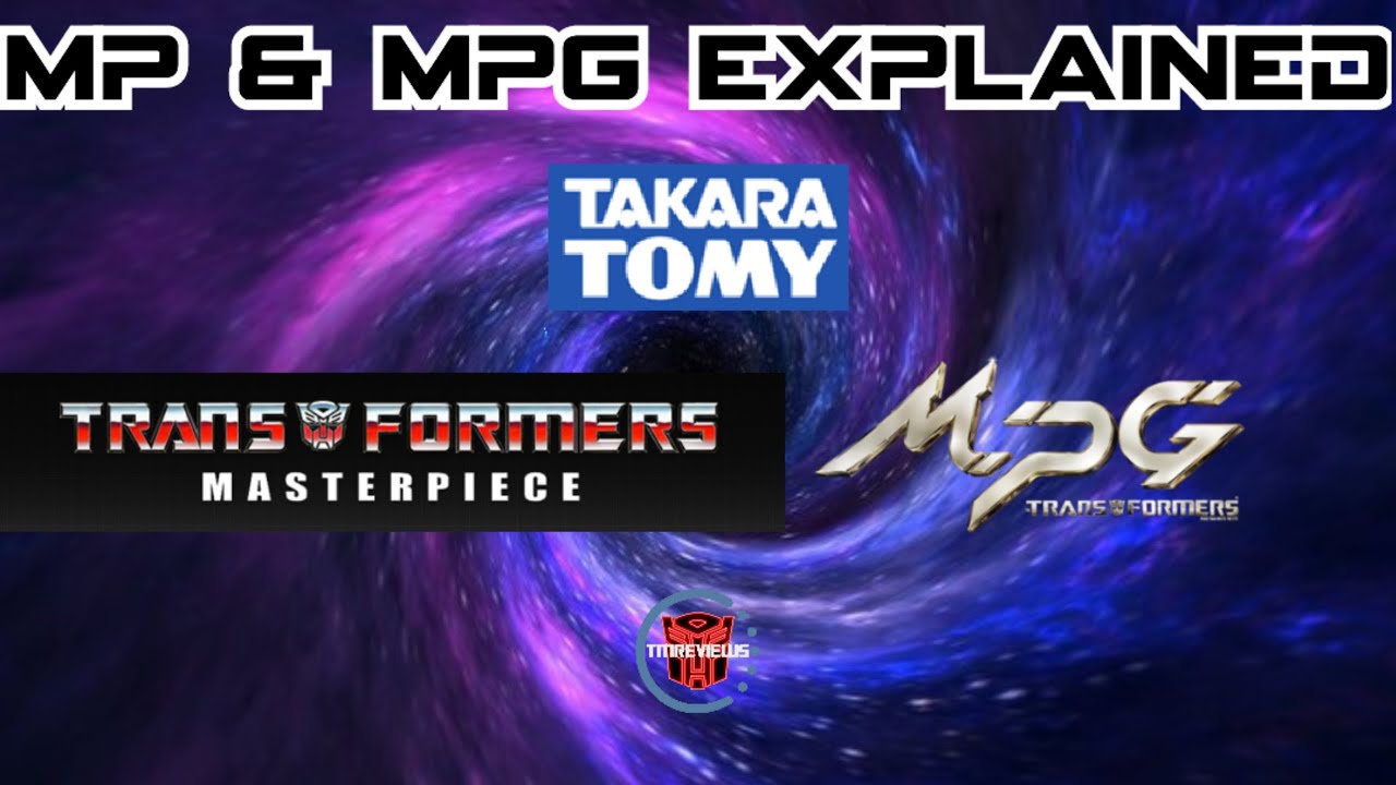 Takara Tomy Transformers Masterpiece (MP) & Masterpiece Gattai (MPG) Explained