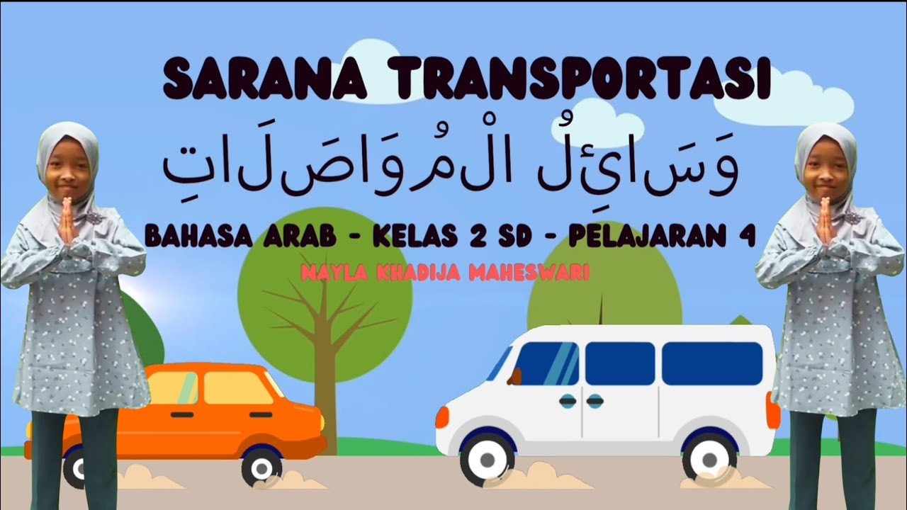 Sarana Transportasi (lagu) - Bahasa Arab kelas 2 SD - pelajaran 4
