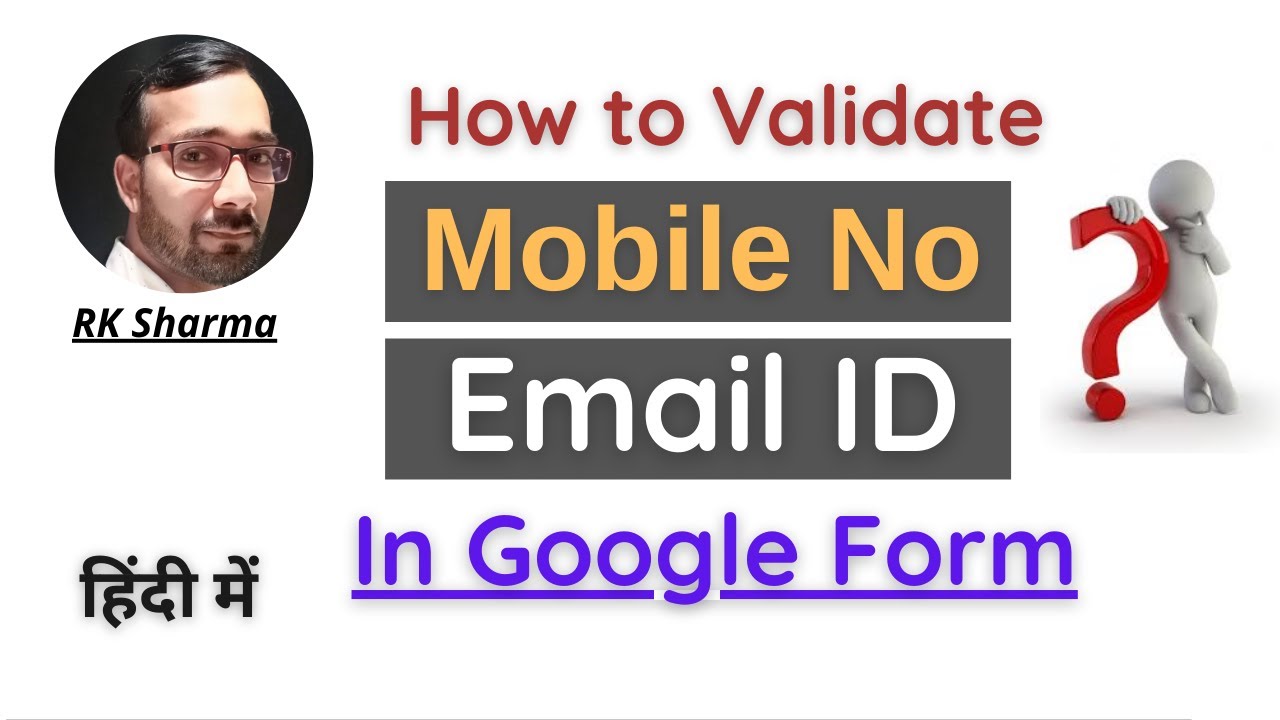 Response Validation - Email and Mobile number in Google Form || Validate Mobile number & Email ID