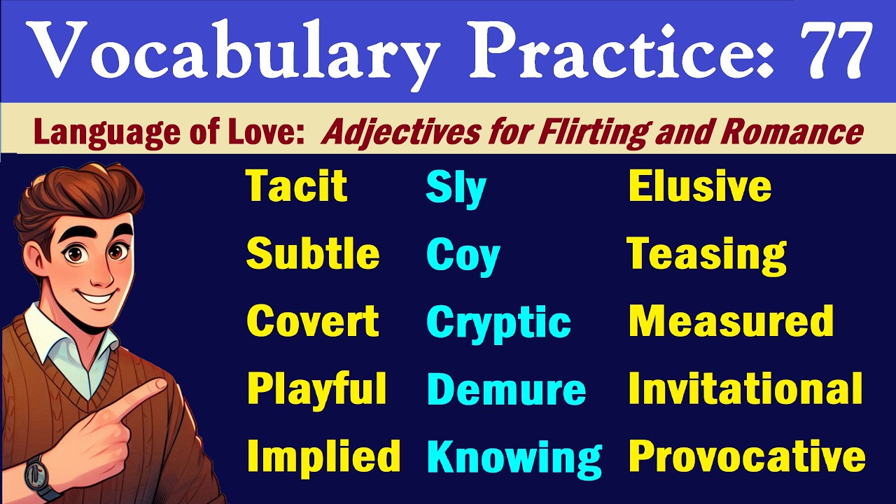 Decode The Language of Love: Powerful Flirting Adjectives (Learn English Vocabulary) #LearnEnglish