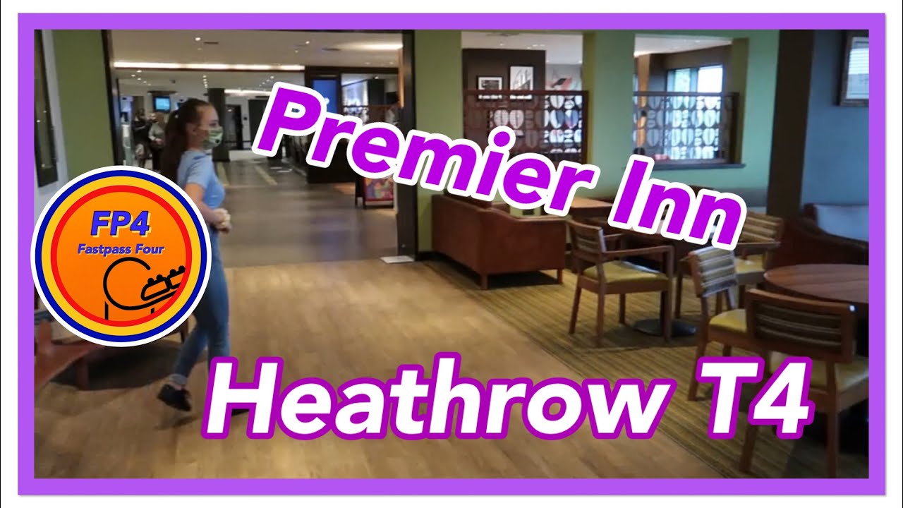 Premier Inn Heathrow Terminal 4 quick review