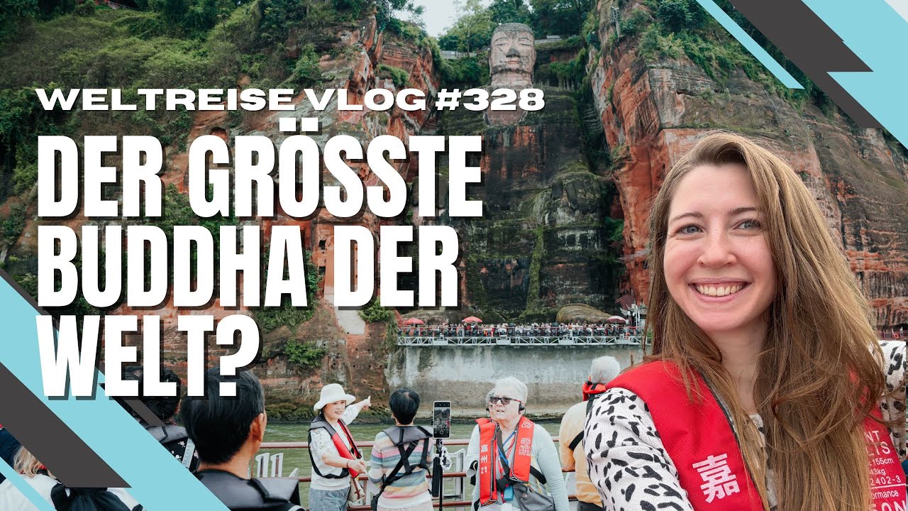 Der GR&Ouml;SSTE Buddha der Welt! Leshan Big Buddha & historische Stadt - CHINA 🇨🇳