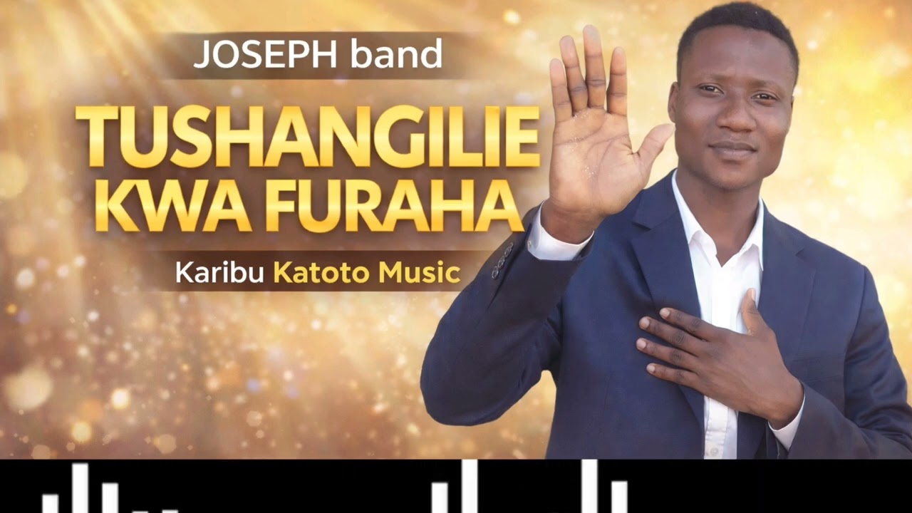 JOSEPH BAND_TUSHANGILIE KWA FURAHA_ OFFICIAL AUDIO