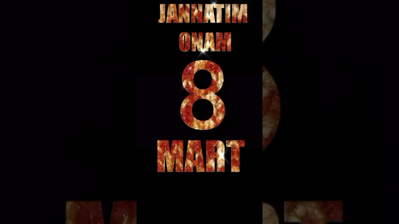 Jannatim Onajonim.  Va Barcha muslima Ayollarimizni 8-mart bayrami bilan tabriklaymiz!