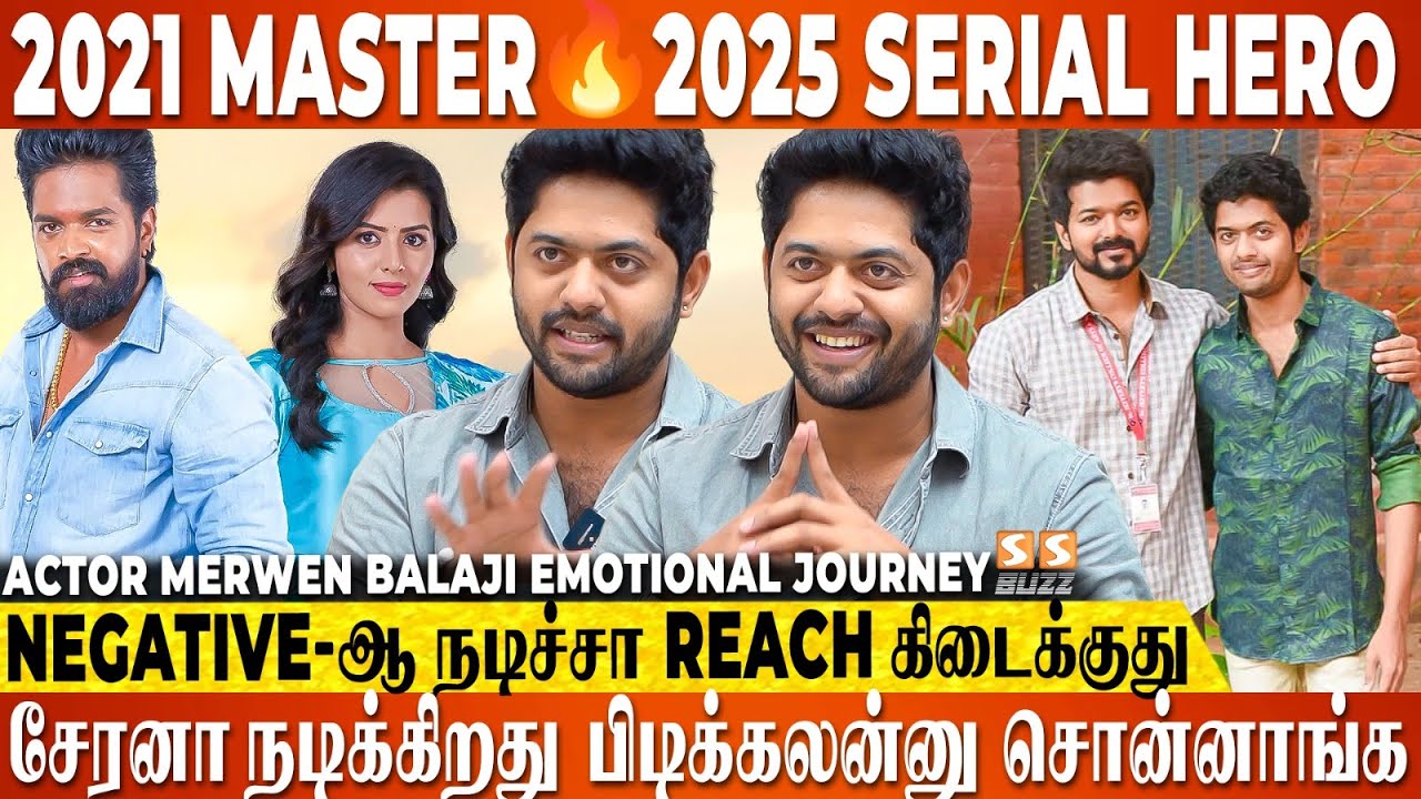 வில்லனா நடிக்கும்போது ரொம்ப ரசிச்சு பண்ணுவேன், ஆனா..! - Merwen Balaji Emotional | Sakthivel Serial