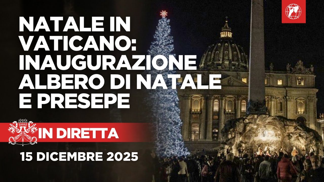 LIVE | Inaugurazione Presepe e Albero di Natale in Piazza San Pietro | Natale 2025