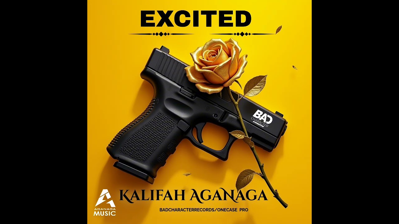 Kalifah AgaNaga-EXCITED (AUDIO)